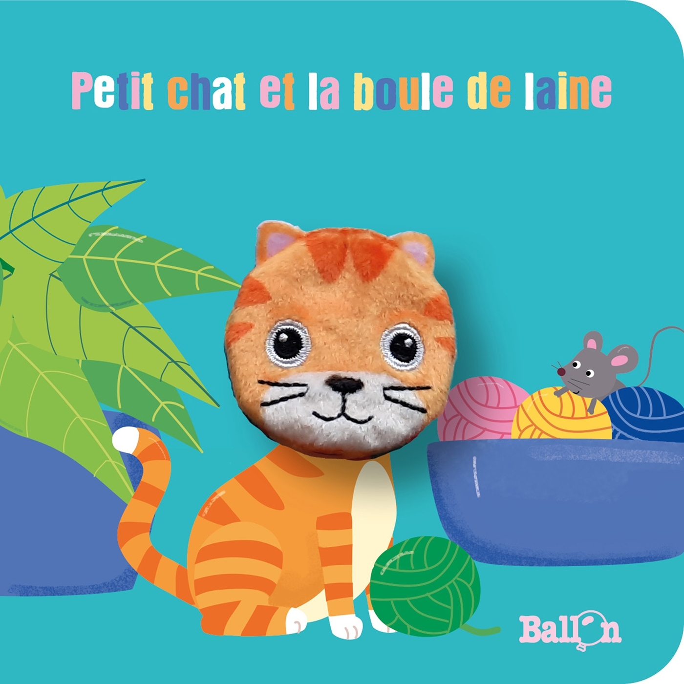 Livre marionnette : Petit chat et la pelote de laine
