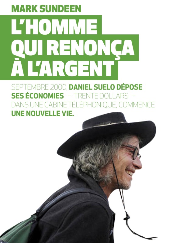 L'homme qui renonça à l'argent