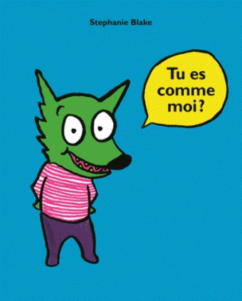 TU ES COMME MOI ?