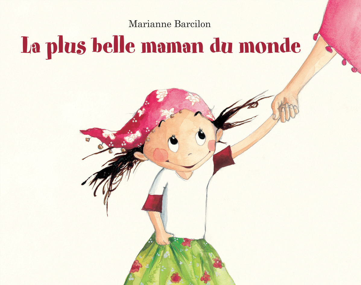 Plus belle maman du monde (La)