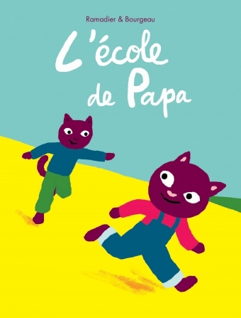 L ECOLE DE PAPA