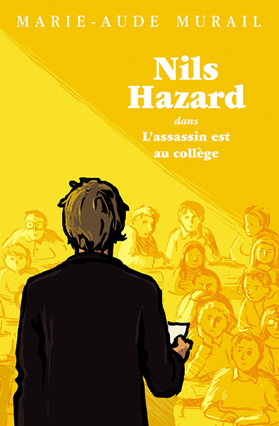 Nils Hazard - dans L'assassin est au collège