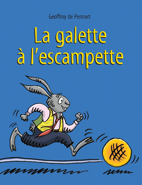 La galette à l'escampette