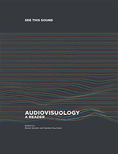 See this Sound : Audiovisuology A Reader /anglais