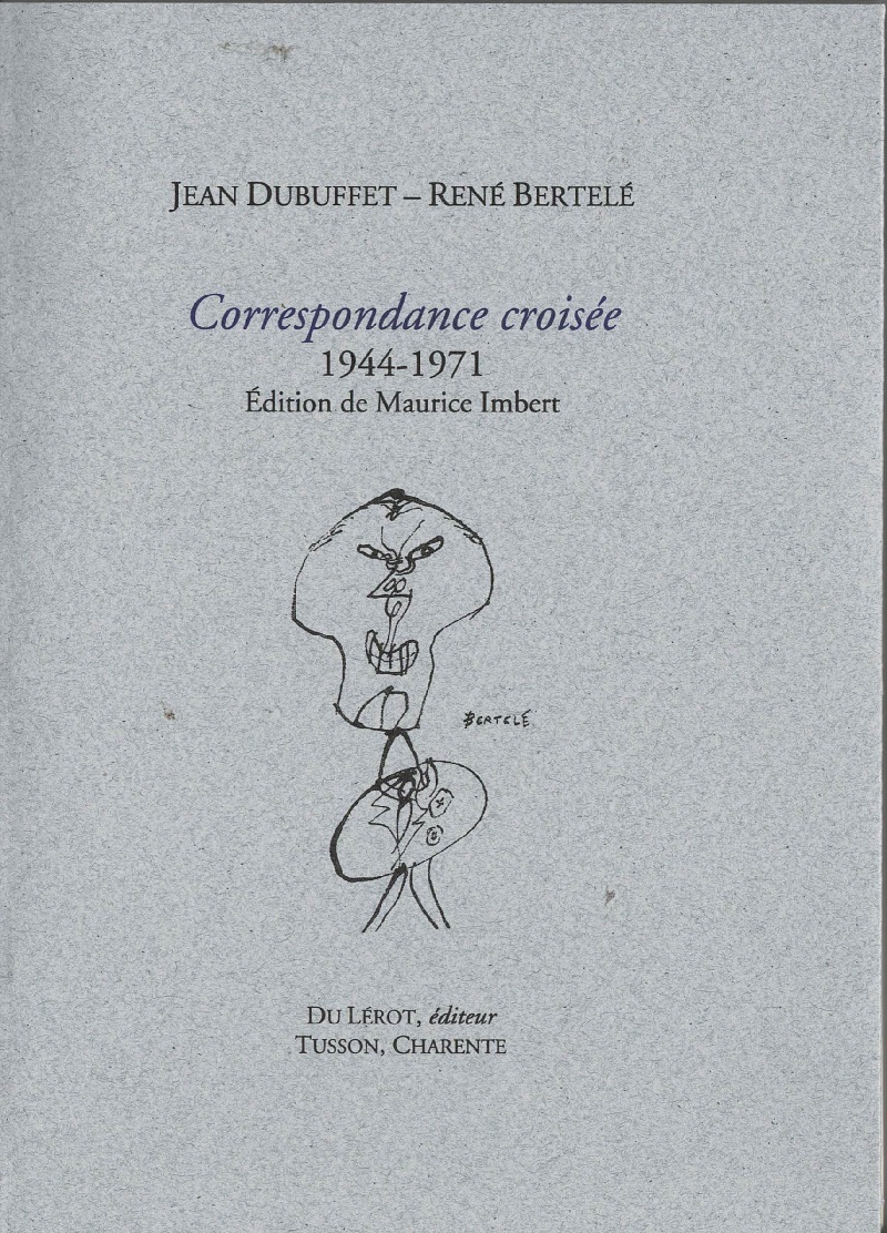 CORRESPONDANCE CROISEE 1944-1971 - EDITION ETABLIE PAR MAURICE IMBERT