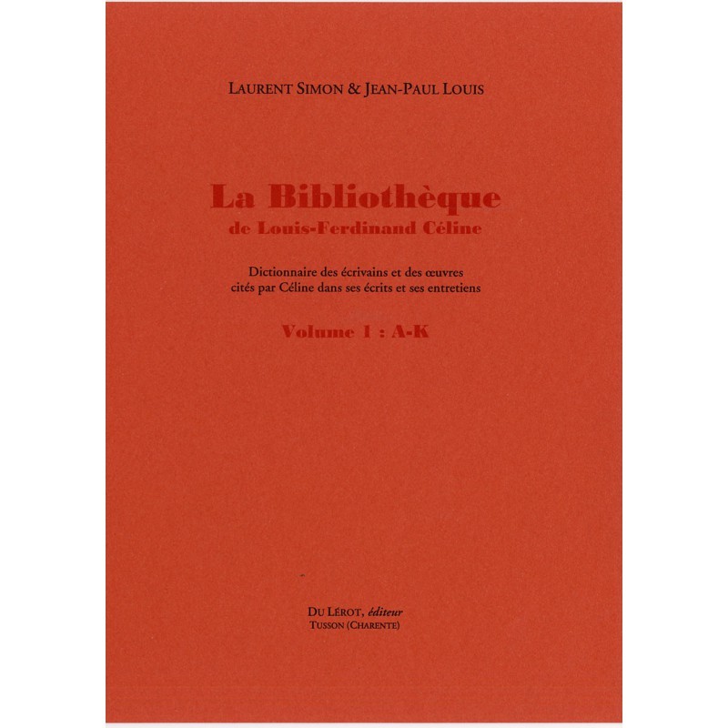 La bibliothèque de Louis-Ferdinand Céline