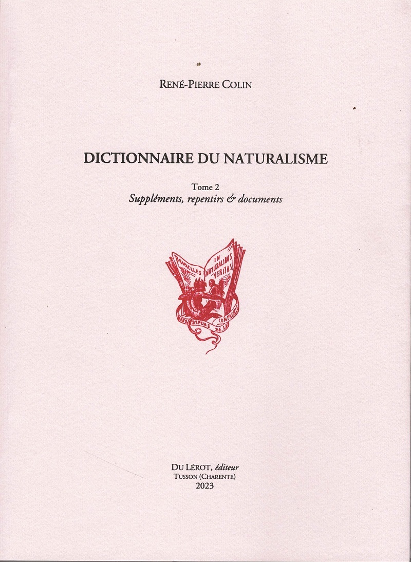 Dictionnaire du naturalisme tome 2