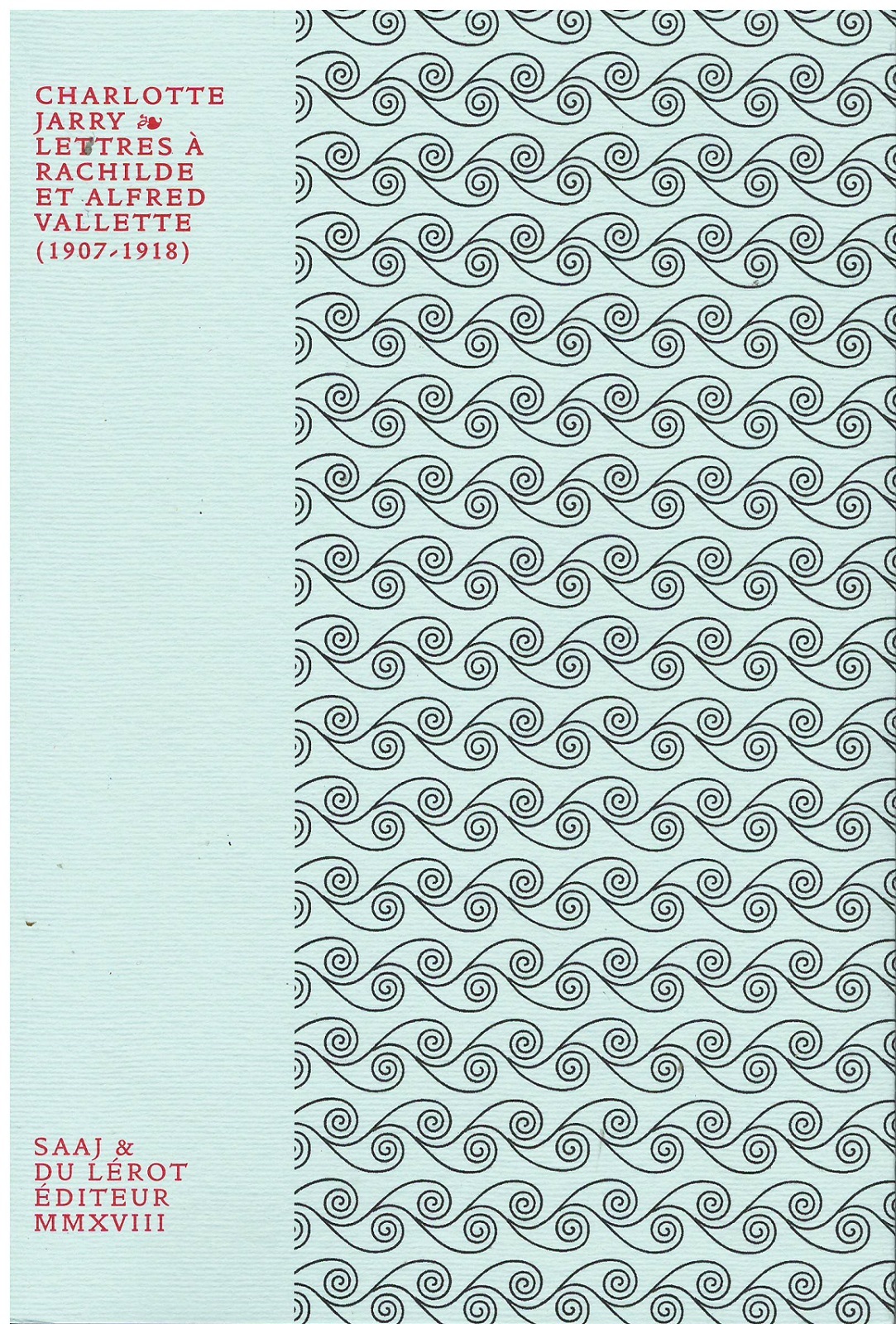 JARRY Charlotte Lettres à Rachilde