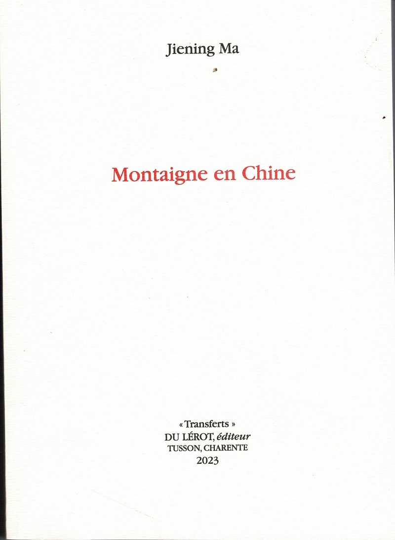 MONTAIGNE EN CHINE
