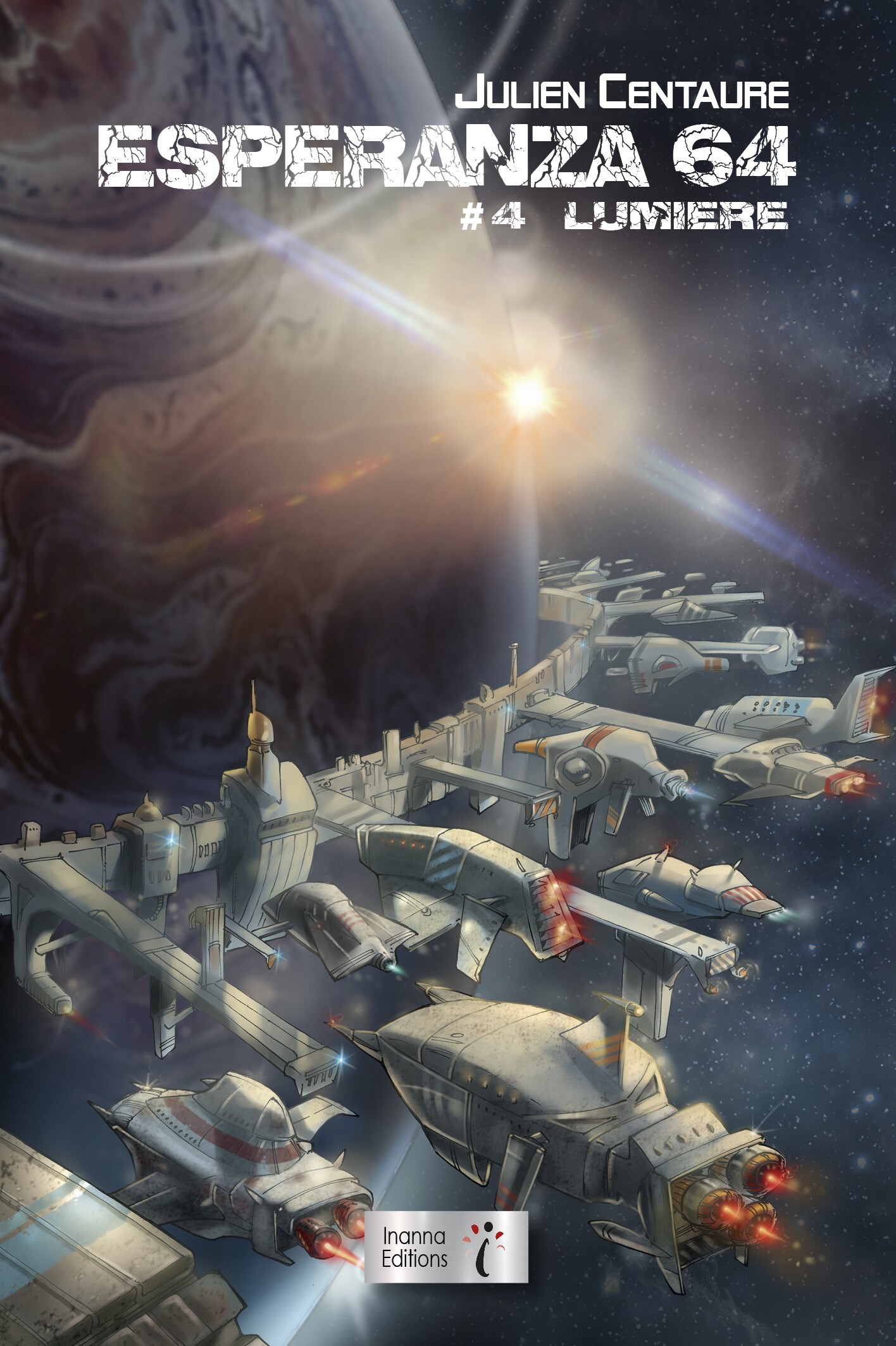 ESPERANZA 64 TOME 4 : LUMIERE.