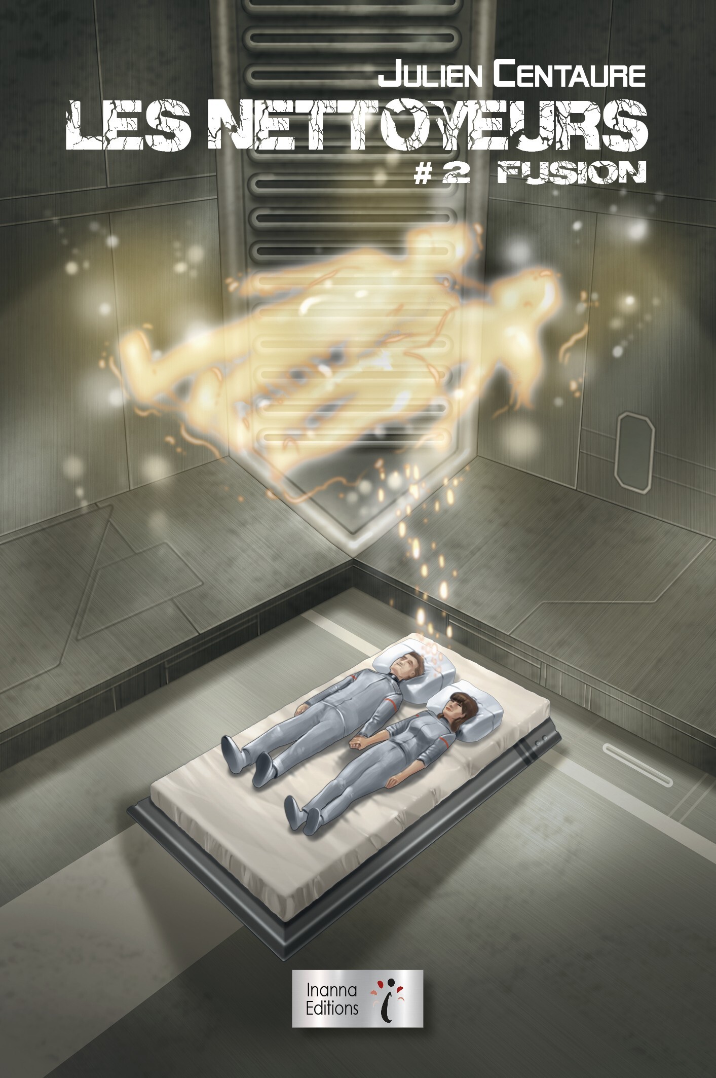 LES NETTOYEURS : TOME 2 - FUSION