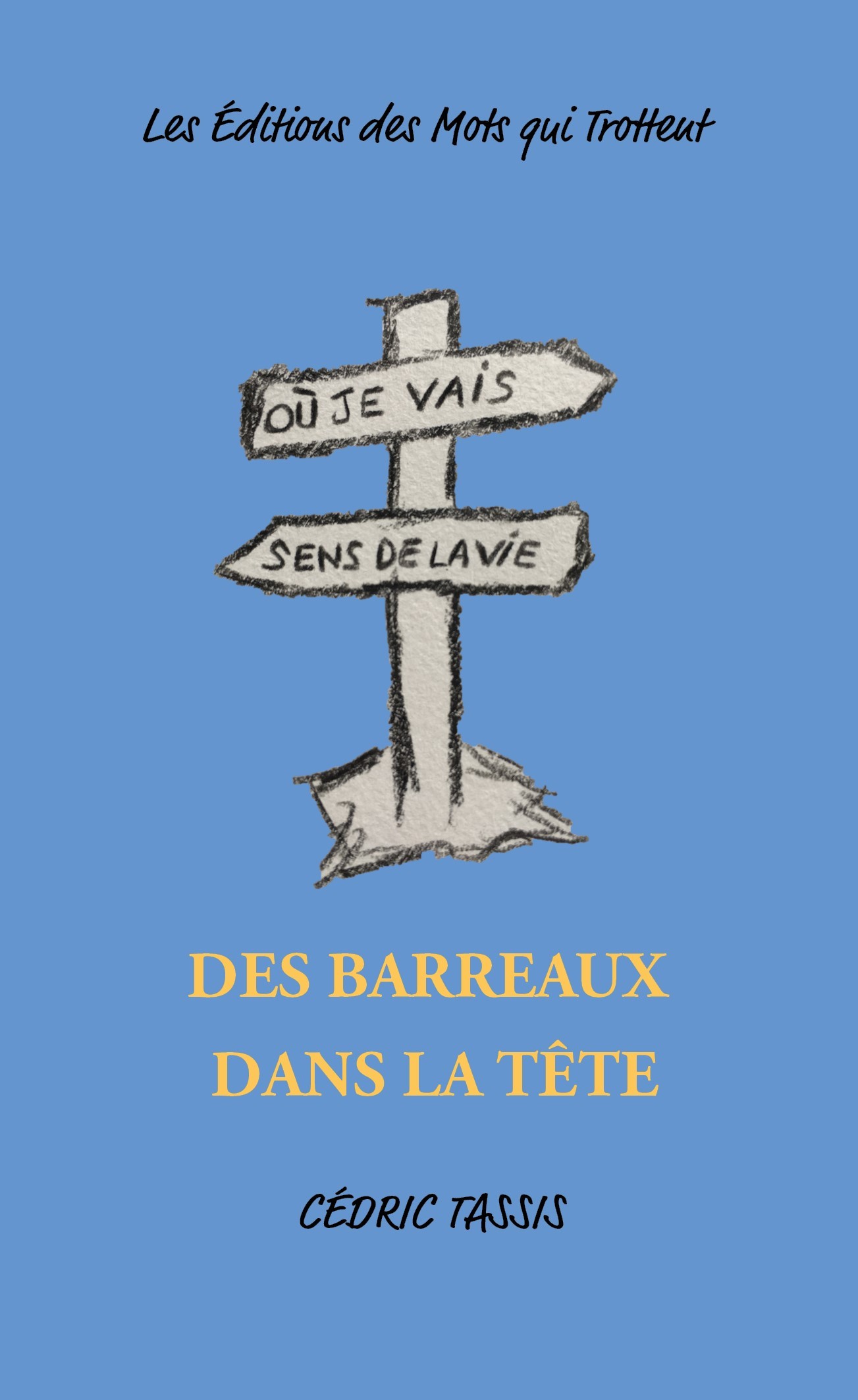 DES BARREAUX DANS LA TETE