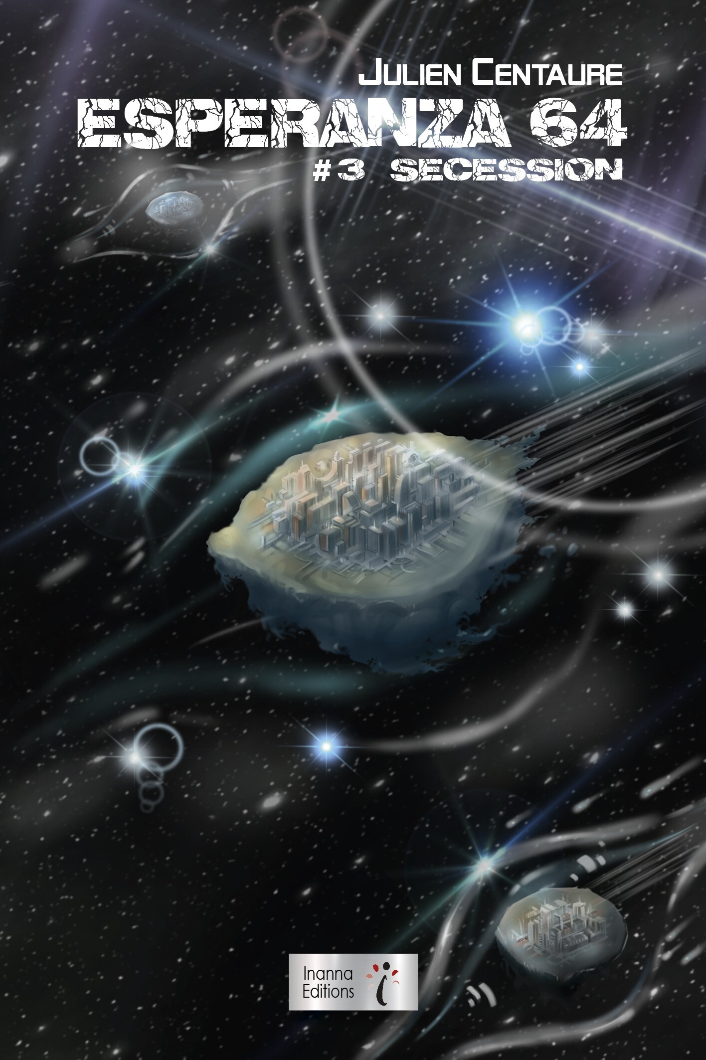 ESPERANZA 64 TOME 3 : SECESSION.