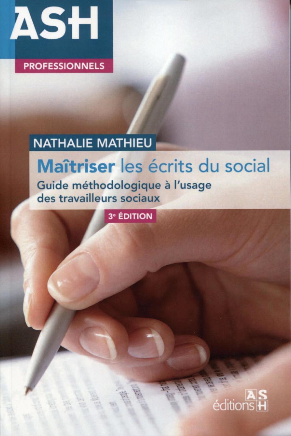 Maîtriser les écrits du social
