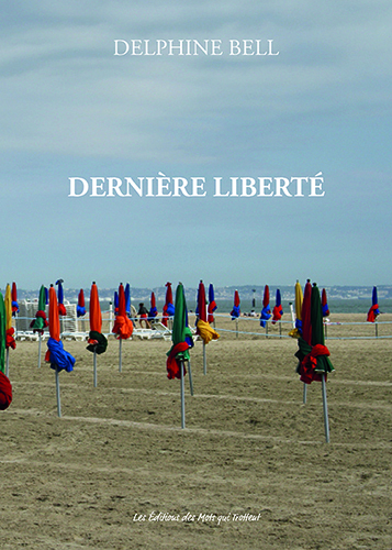 DERNIERE LIBERTE