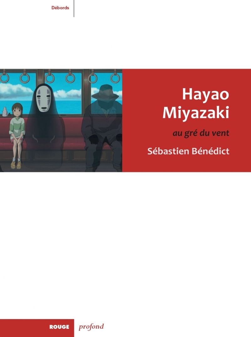 HAYAO MIYAZAKI - AU GRE DU VENT