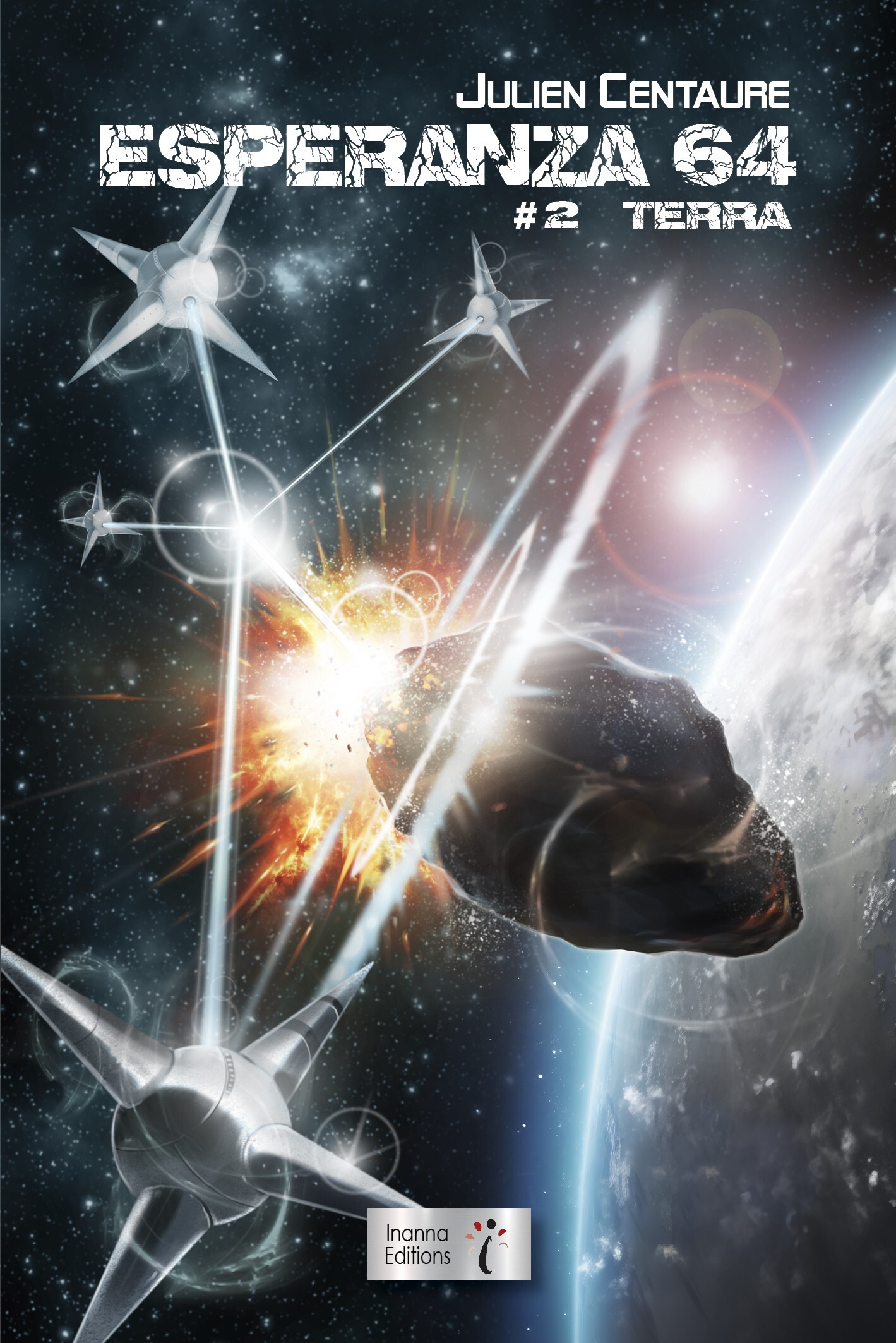 ESPERANZA 64 TOME 2 : TERRA.
