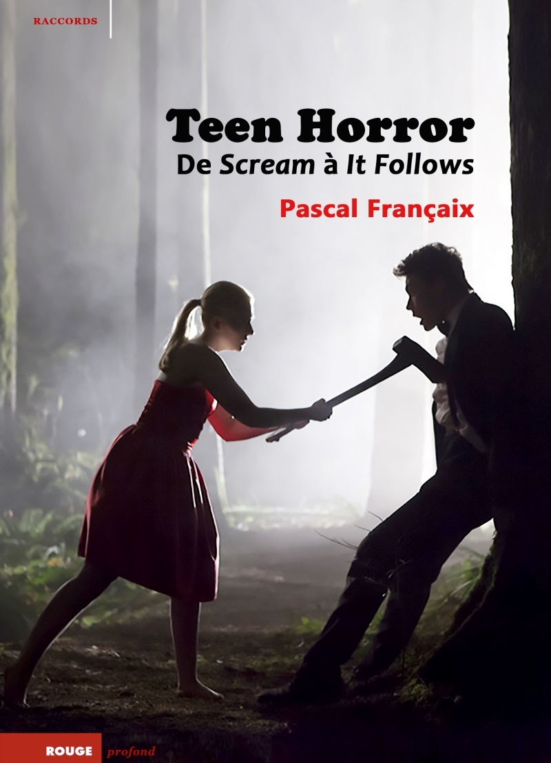 Teen Horror. De Scream à It Follows