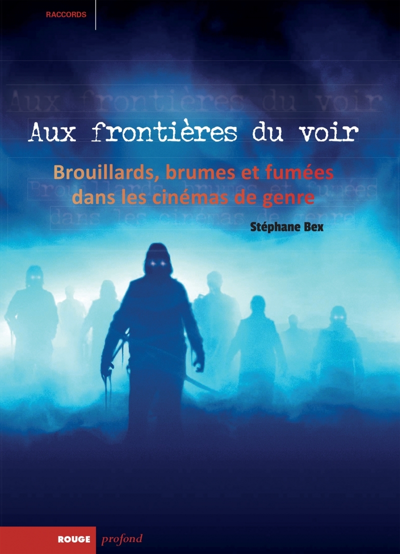 Aux frontières du voir - Brouillards, brumes et fumées dans