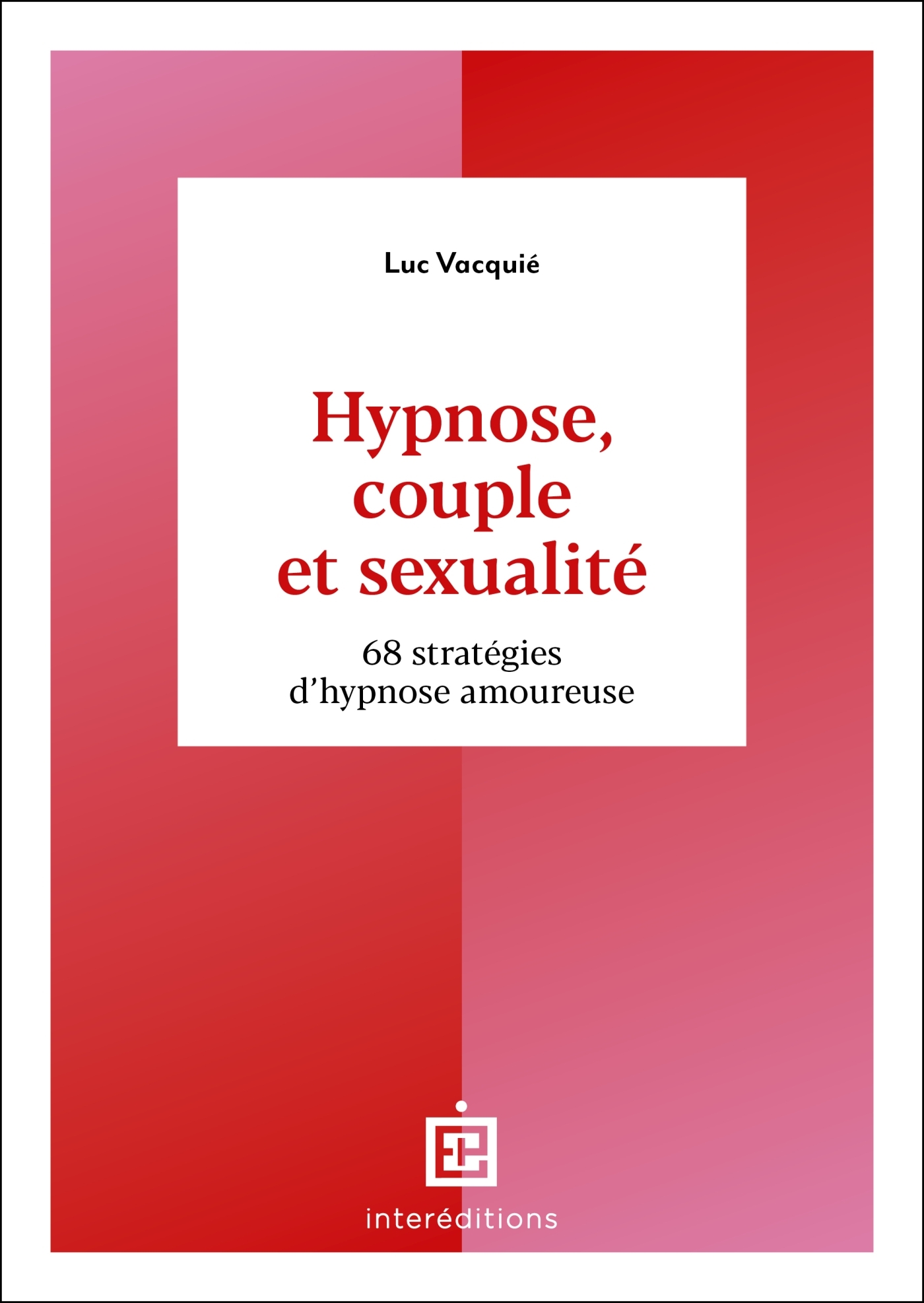 Hypnose, couple et sexualité