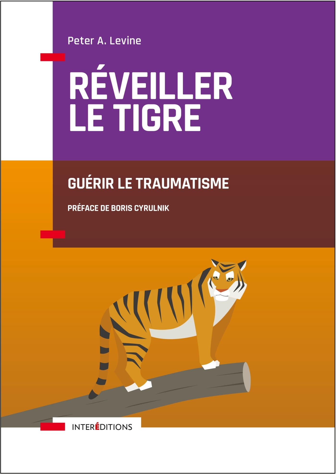 Réveiller le tigre - Guérir le traumatisme