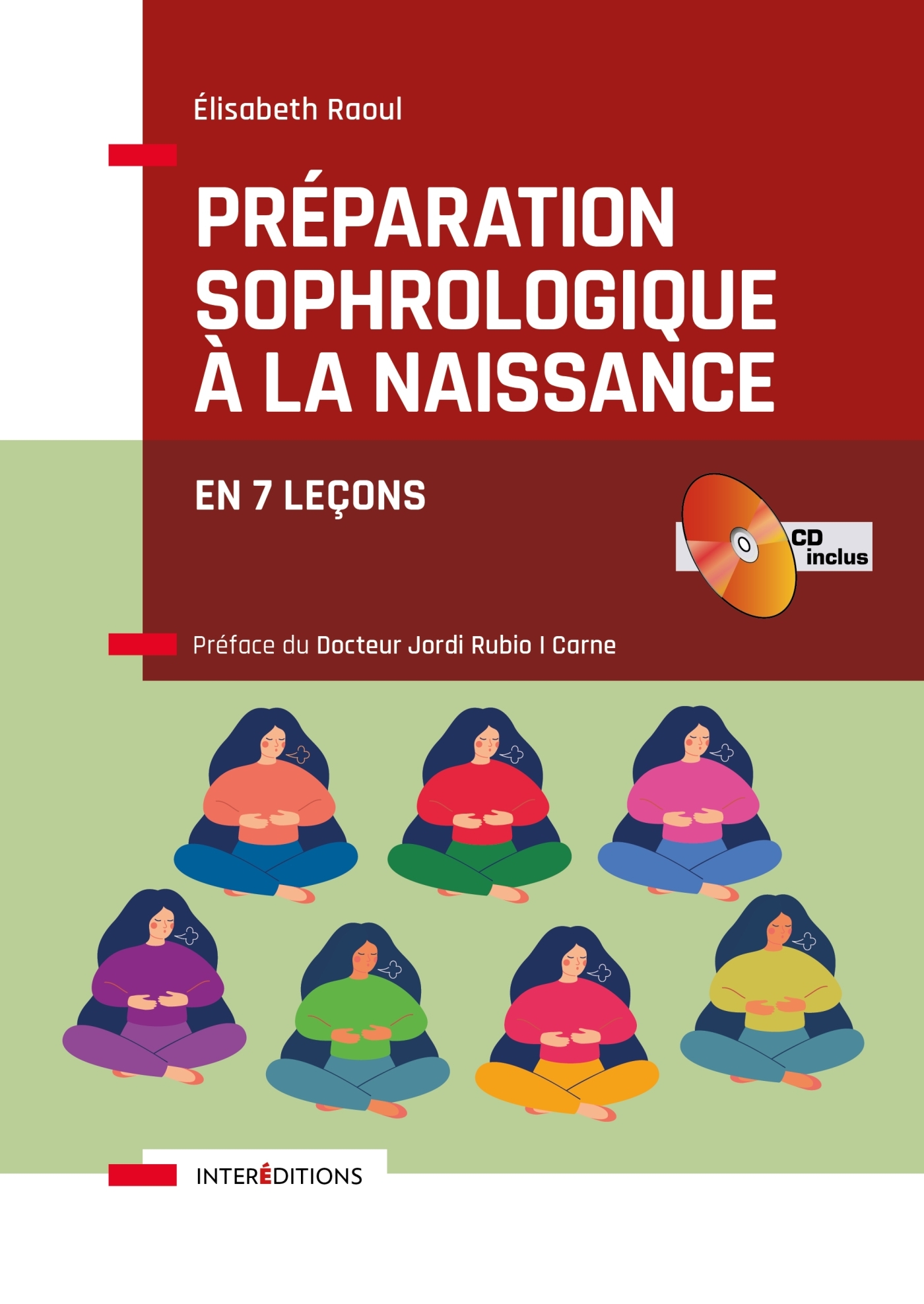 Préparation sophrologique à la naissance (avec CD-ROM)