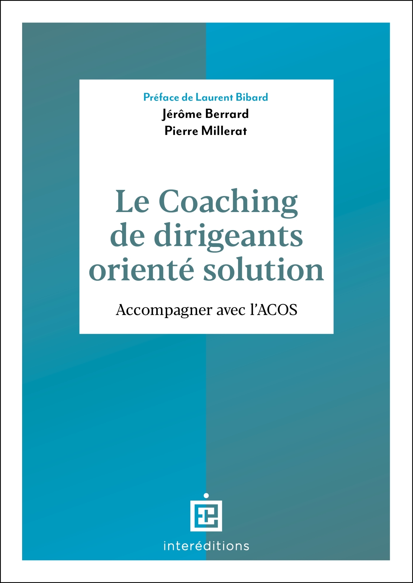 Le coaching de dirigeants orienté solution