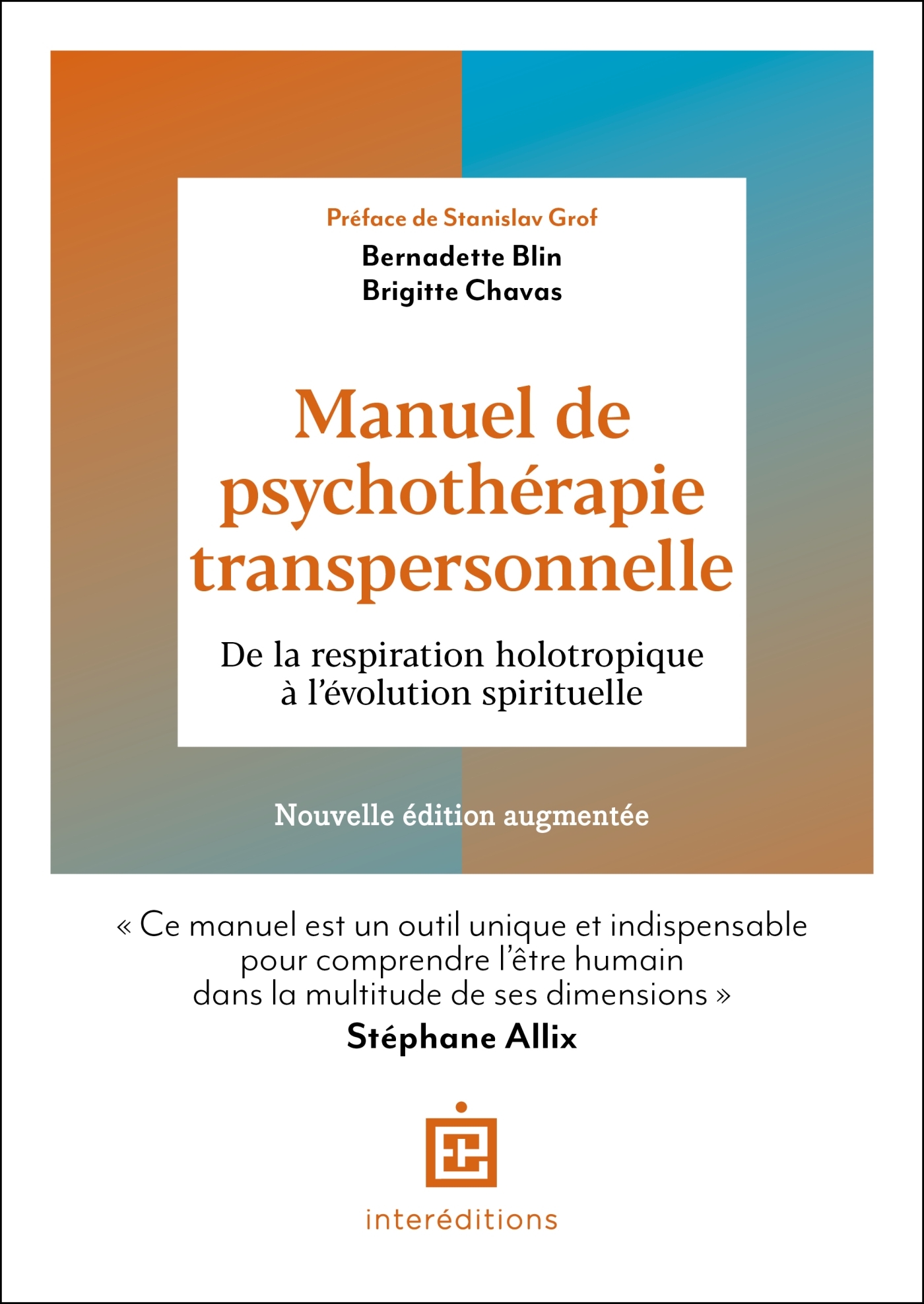 Manuel de psychothérapie transpersonnelle - 2e éd.
