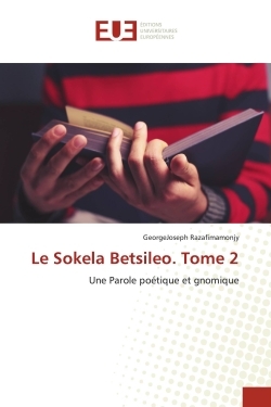 Le Sokela Betsileo. Tome 2