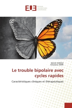 Le trouble bipolaire avec cycles rapides