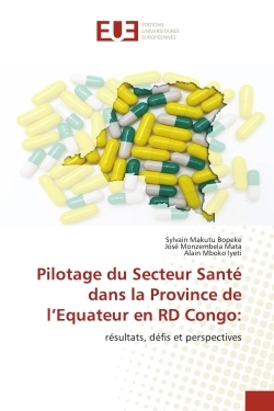 Pilotage du Secteur Santé dans la Province de l'Equateur en RD Congo:
