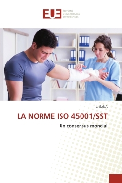 LA NORME ISO 45001/SST
