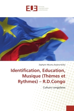 Identification, Education, Musique (Thèmes et Rythmes) - R.D.Congo