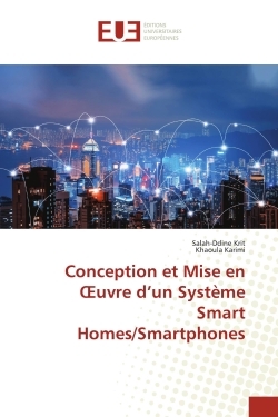 Conception et Mise en OEuvre d'un Système Smart Homes/Smartphones