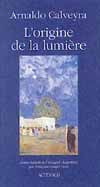 L'origine de la lumière