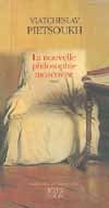 La nouvelle philosophie Moscovite