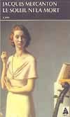 Le soleil ni la mort