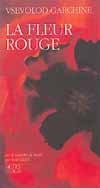 La fleur rouge