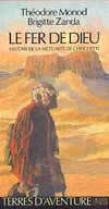 Fer de dieu (le)