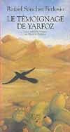 Le témoignage de Yarfoz