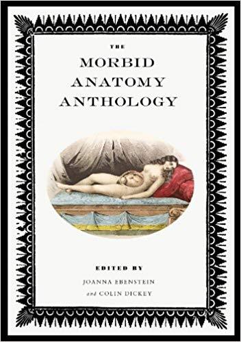 The Morbid Anatomy Anthology /anglais