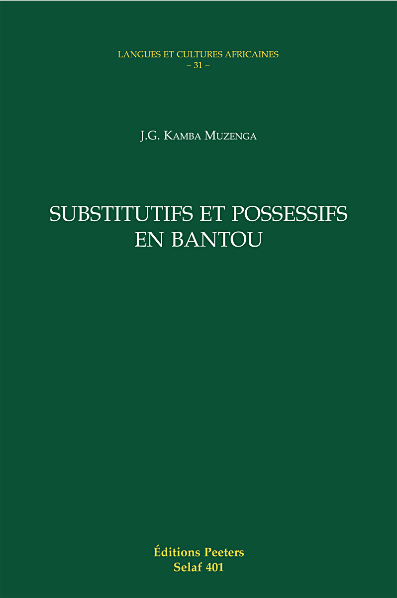 SUBSTITUTIFS ET POSSESSIFS EN BANTOU