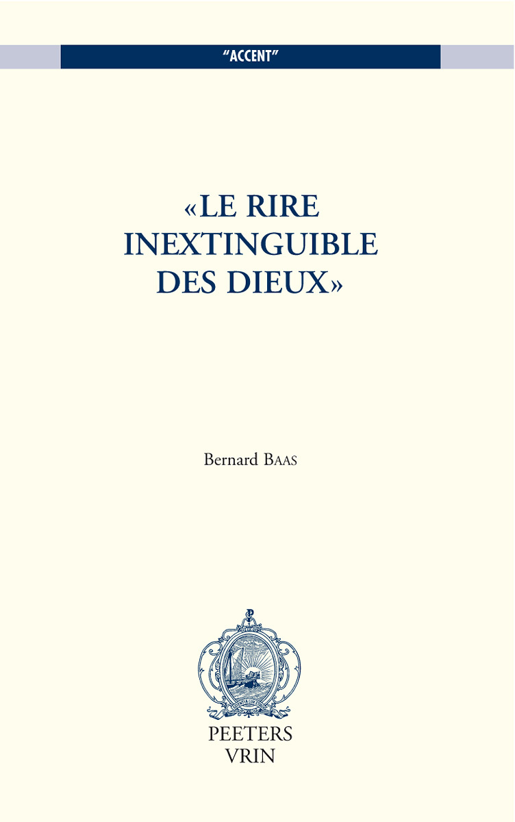 LE RIRE INEXTINGUIBLE DES DIEUX