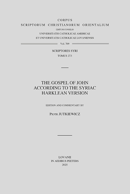 The Gospel of John According to the Syriac Harklean Version