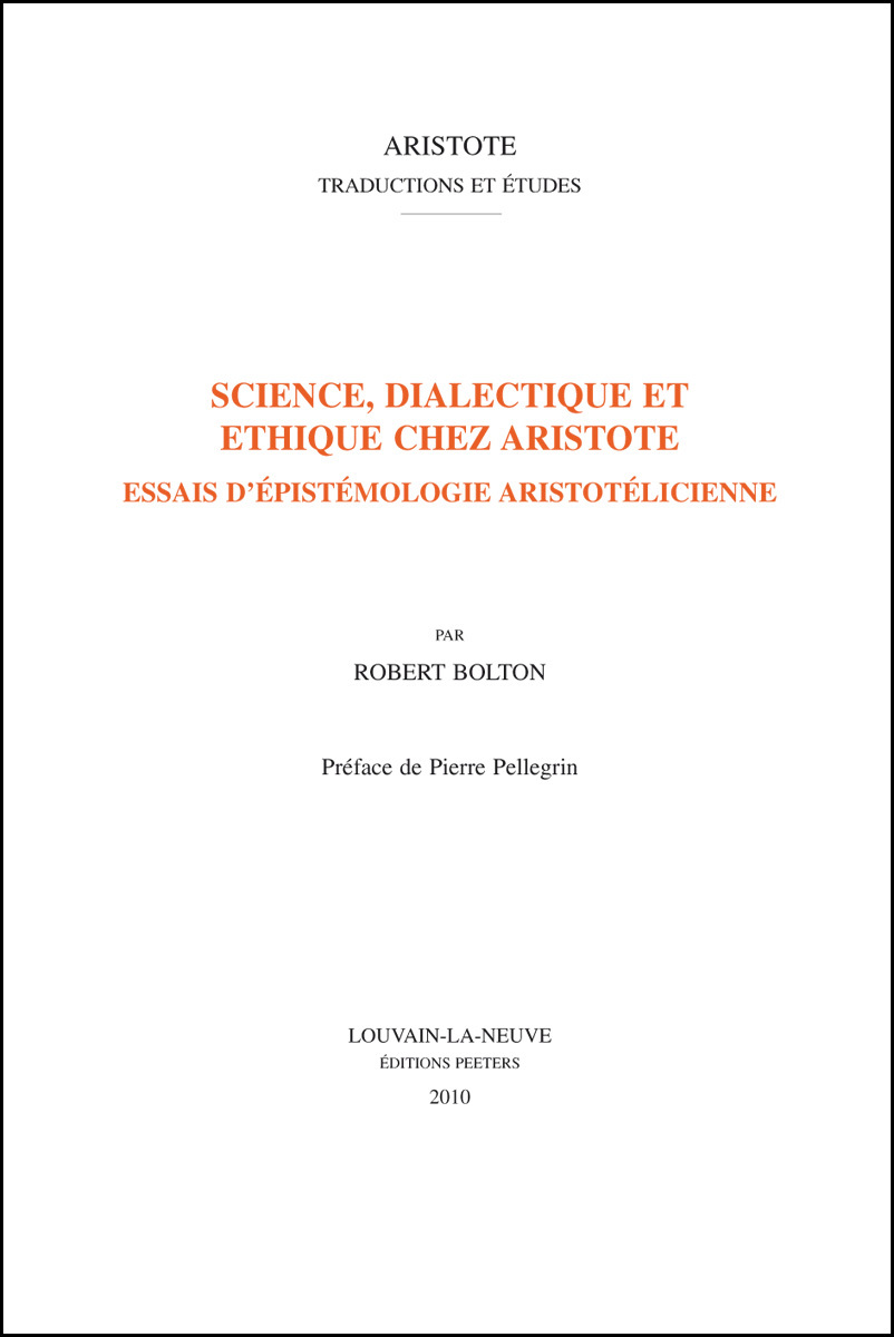 SCIENCE, DIALECTIQUE ET ETHIQUE CHEZ ARISTOTE