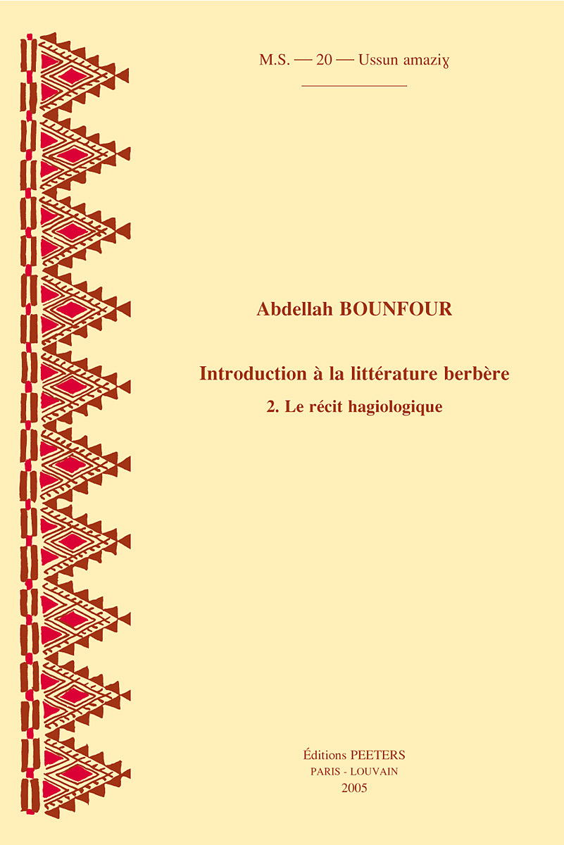 INTRODUCTION A LA LITTERATURE BERBERE 2 LE RECIT HAGIOLOGIQUE