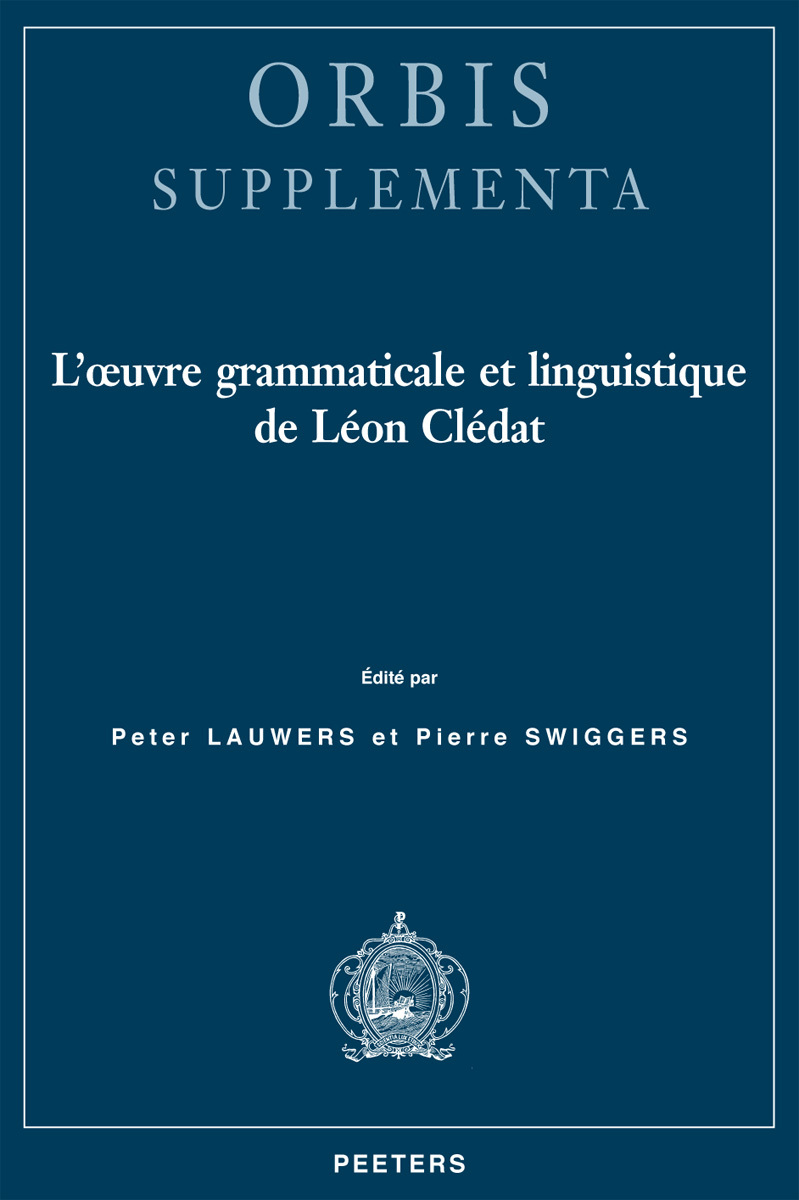 L OEUVRE GRAMMATICALE ET LINGUISTIQUE DE LEON CLEDAT