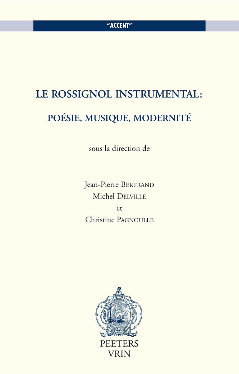 LE ROSSIGNOL INSTRUMENTAL POESIE, MUSIQUE, MODERNITE