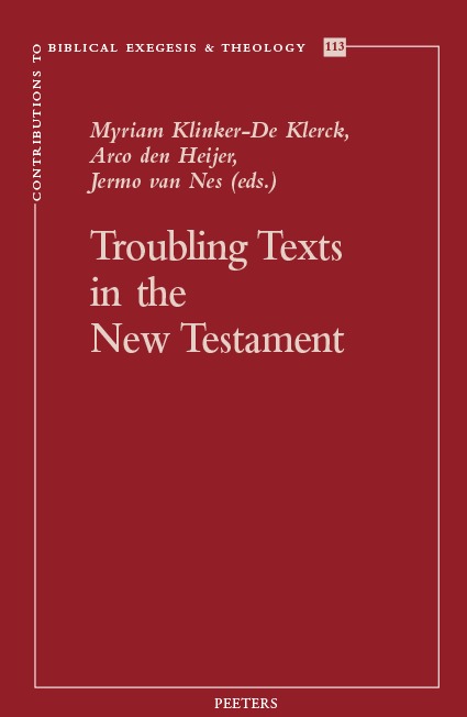 Troubling Texts in the New Testament