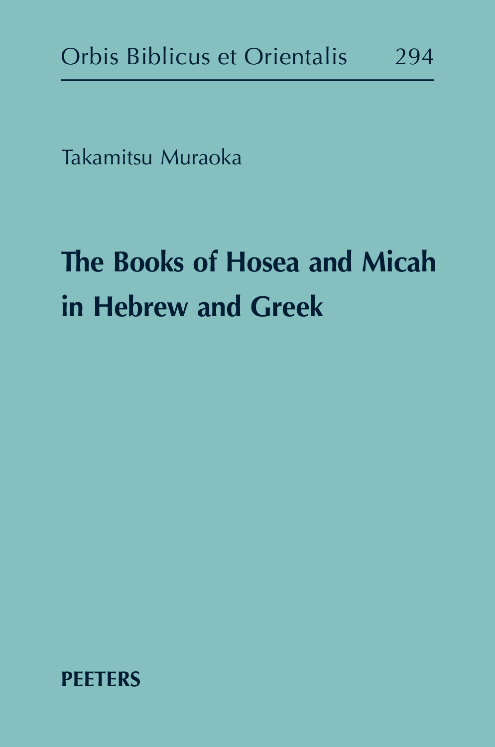 The Books of Hosea and Micah in Hebrew and Greek